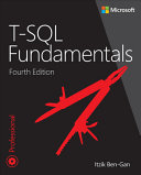 T-SQL Fundamentals, Fourth Edition - ITZIK. BEN-GAN